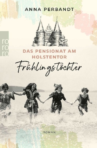 Buchcover und Innenansicht für das Buch: Das Pensionat am Holstentor: Frühlingstöchter
