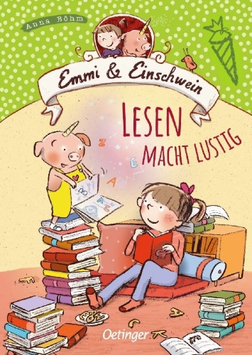 Buchcover und Innenansicht für das Buch: Emmi & Einschwein. Lesen macht lustig