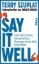 Buchcover und Innenansicht für das Buch: Say It Well