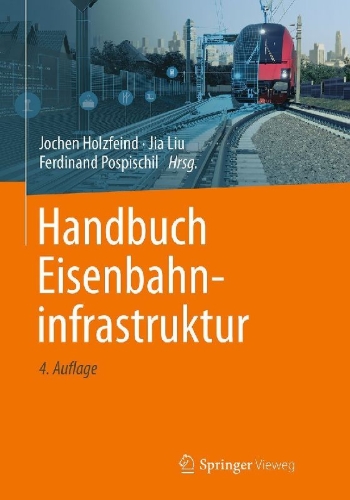 Buchcover und Innenansicht für das Buch: Handbuch Eisenbahninfrastruktur