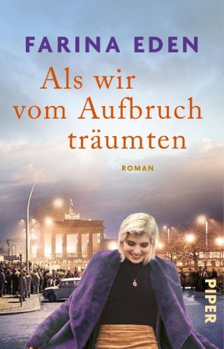 Buchcover und Innenansicht für das Buch: Als wir vom Aufbruch träumten
