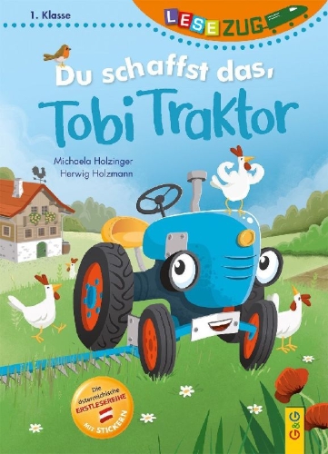Buchcover und Innenansicht für das Buch: LESEZUG/1. Klasse: Du schaffst das, Tobi Traktor!