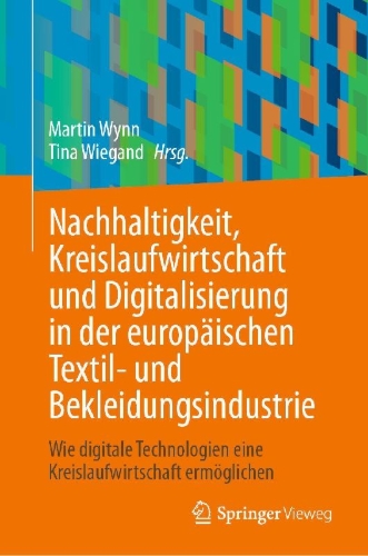 Buchcover und Innenansicht für das Buch: Nachhaltigkeit, Kreislaufwirtschaft und Digitalisierung in der europäischen Textil- und Bekleidungsindustrie