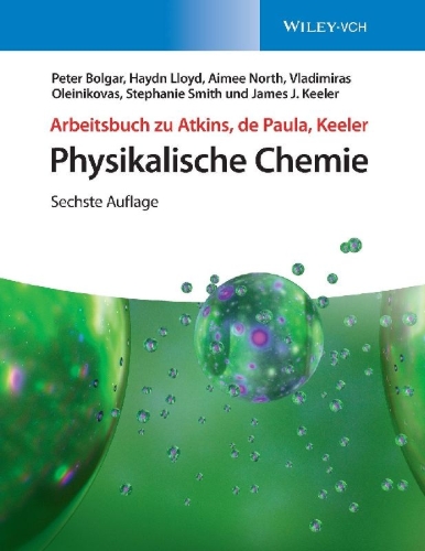 Buchcover und Innenansicht für das Buch: Arbeitsbuch Physikalische Chemie