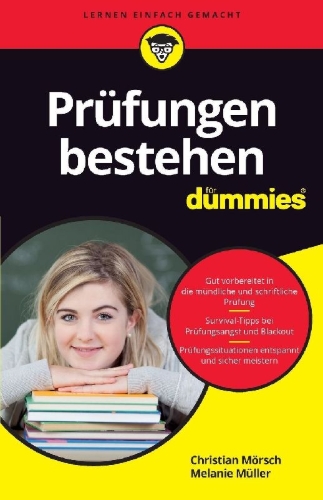 Buchcover und Innenansicht für das Buch: Prüfungen bestehen für Dummies