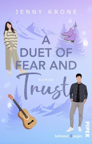 Buchcover und Innenansicht für das Buch: A Duet of Fear and Trust