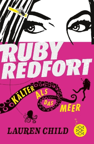 Buchcover und Innenansicht für das Buch: Ruby Redfort - Kälter als das Meer