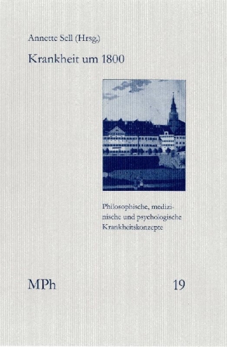 Buchcover und Innenansicht für das Buch: Krankheit um 1800