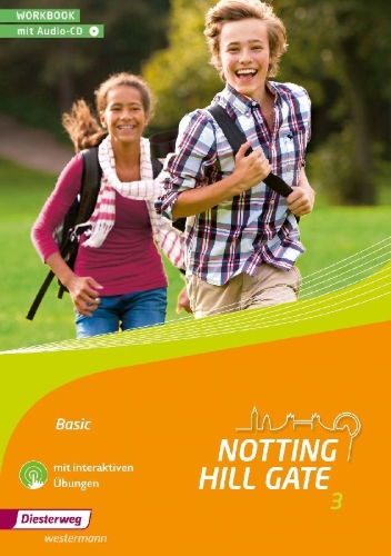 Buchcover und Innenansicht für das Buch: Notting Hill Gate 3. Workbook Basic mit Audio-CD und interaktiven Übungen