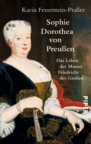 Buchcover und Innenansicht für das Buch: Sophie Dorothea von Preußen