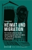Buchcover und Innenansicht für das Buch: Heimat und Migration