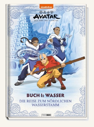 Buchcover und Innenansicht für das Buch: Avatar Der Herr der Elemente: Buch 1: Wasser - Die Reise zum nördlichen Wasserstamm