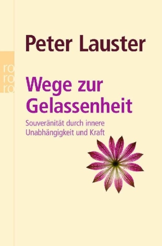 Buchcover und Innenansicht für das Buch: Wege zur Gelassenheit
