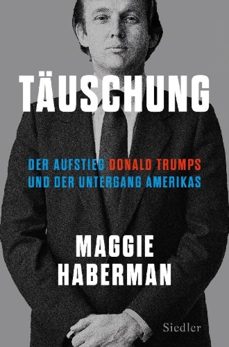 Buchcover und Innenansicht für das Buch: Confidence Man: The Making of Donald Trump and the Breaking of America