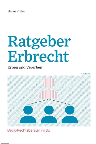 Buchcover und Innenansicht für das Buch: Ratgeber Erbrecht