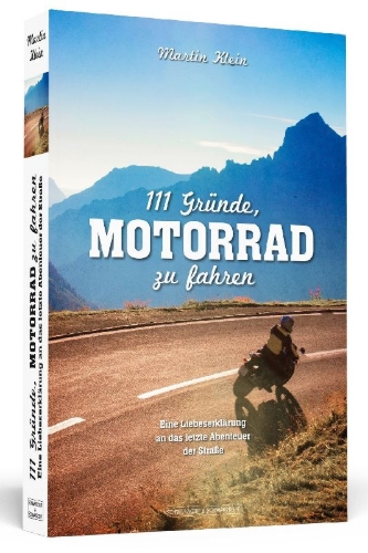 Buchcover und Innenansicht für das Buch: 111 Gründe, Motorrad zu fahren