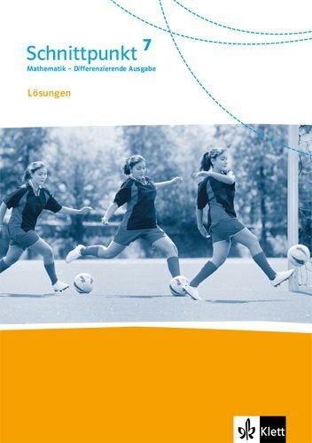 Buchcover und Innenansicht für das Buch: Schnittpunkt Mathematik 7. Differenzierende Ausgabe. Lösungen Klasse 7