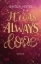 Buchcover und Innenansicht für das Buch: It was always love