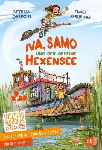 Buchcover und Innenansicht für das Buch: Ich schenk dir eine Geschichte - Iva, Samo und der geheime Hexensee