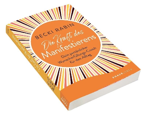 Buchcover und Innenansicht für das Buch: Die Kraft des Manifestierens