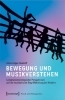 Buchcover und Innenansicht für das Buch: Bewegung und Musikverstehen