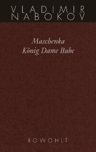 Buchcover und Innenansicht für das Buch: Maschenka; Korolj, dama, walet; Mary; King, Queen, Knave