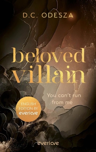 Buchcover und Innenansicht für das Buch: Beloved Villain - You can't run from me (English Edition)