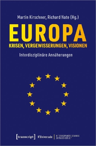 Buchcover und Innenansicht für das Buch: Europa - Krisen, Vergewisserungen, Visionen