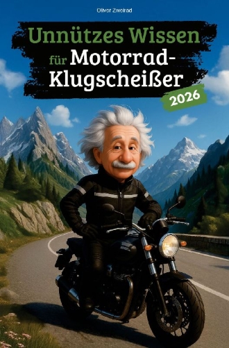 Buchcover und Innenansicht für das Buch: Unnützes Wissen für Motorrad-Klugscheißer