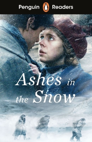 Buchcover und Innenansicht für das Buch: Penguin Readers Level 5: Ashes in the Snow (ELT Graded Reader)