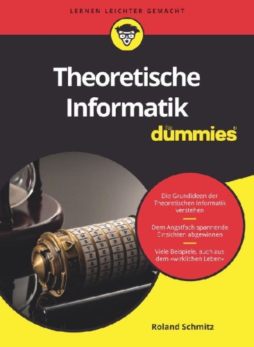 Buchcover und Innenansicht für das Buch: Theoretische Informatik für Dummies