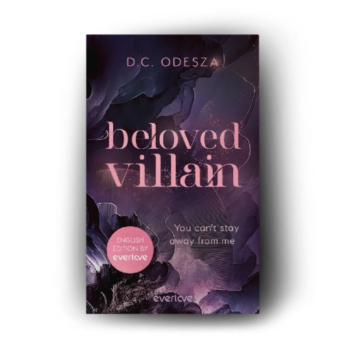 Buchcover und Innenansicht für das Buch: Beloved Villain - You can't stay away from me (English Edition)