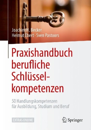 Buchcover und Innenansicht für das Buch: Praxishandbuch berufliche Schlüsselkompetenzen