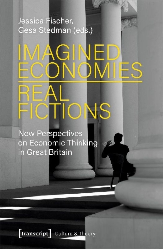Buchcover und Innenansicht für das Buch: Imagined Economies - Real Fictions