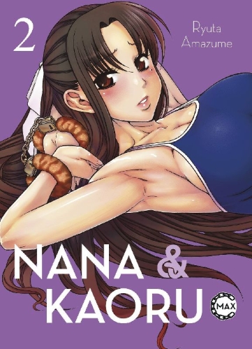 Buchcover und Innenansicht für das Buch: Nana & Kaoru Max 02