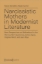 Buchcover und Innenansicht für das Buch: Narcissistic Mothers in Modernist Literature