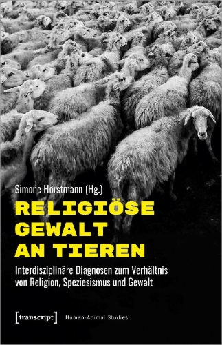 Buchcover und Innenansicht für das Buch: Religiöse Gewalt an Tieren