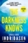 Buchcover und Innenansicht für das Buch: The Darkness Knows