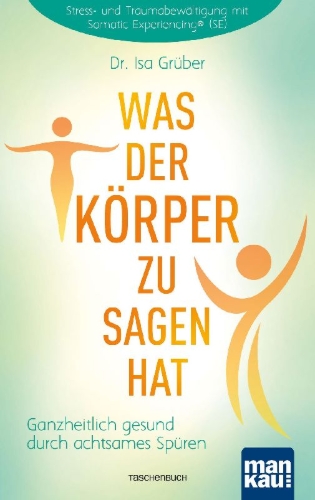 Buchcover und Innenansicht für das Buch: Was der Körper zu sagen hat