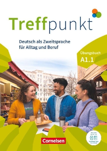 Buchcover und Innenansicht für das Buch: Treffpunkt. Deutsch als Zweitsprache in Alltag & Beruf A1. Teilband 01 - Übungsbuch