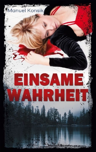 Buchcover und Innenansicht für das Buch: Einsame Wahrheit