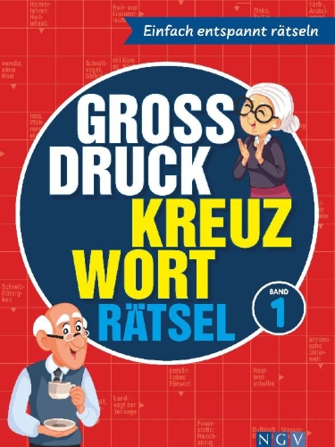 Buchcover und Innenansicht für das Buch: Großdruck Kreuzworträtsel Band 1 -  Rätselbuch für Senioren & Rentner mit großer Schrift