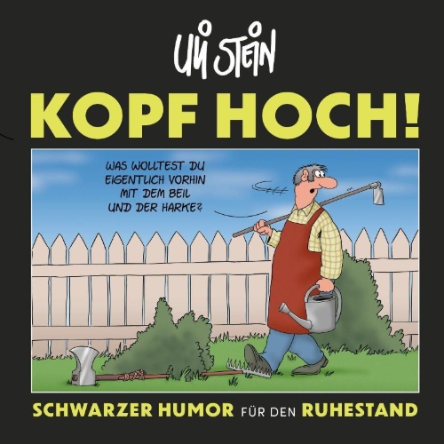 Buchcover und Innenansicht für das Buch: Kopf hoch! Schwarzer Humor für den Ruhestand