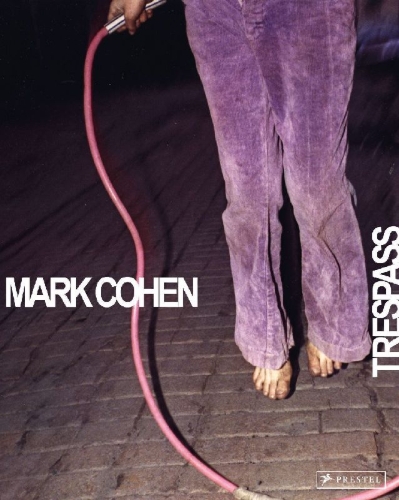 Buchcover und Innenansicht für das Buch: Mark Cohen: Trespass