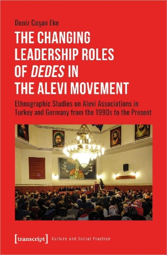 Buchcover und Innenansicht für das Buch: The Changing Leadership Roles of 'Dedes' in the Alevi Movement