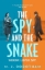Buchcover und Innenansicht für das Buch: The Spy and the Snake