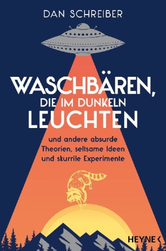 Buchcover und Innenansicht für das Buch: The Theory of Everything Else: A Voyage into the World of the Weird