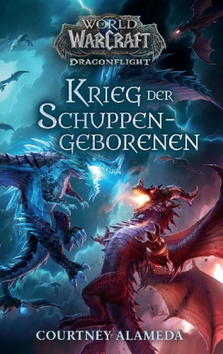 Buchcover und Innenansicht für das Buch: World of Warcraft: Dragonflight - War of the Scaleborn