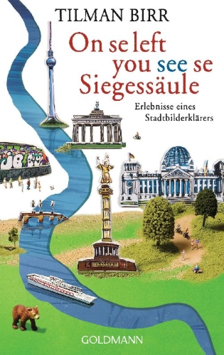 Buchcover und Innenansicht für das Buch: On se left you see se Siegessäule