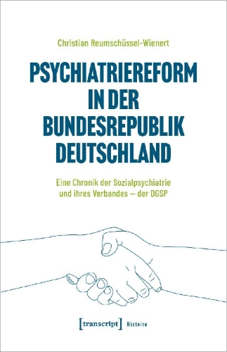 Buchcover und Innenansicht für das Buch: Psychiatriereform in der Bundesrepublik Deutschland
